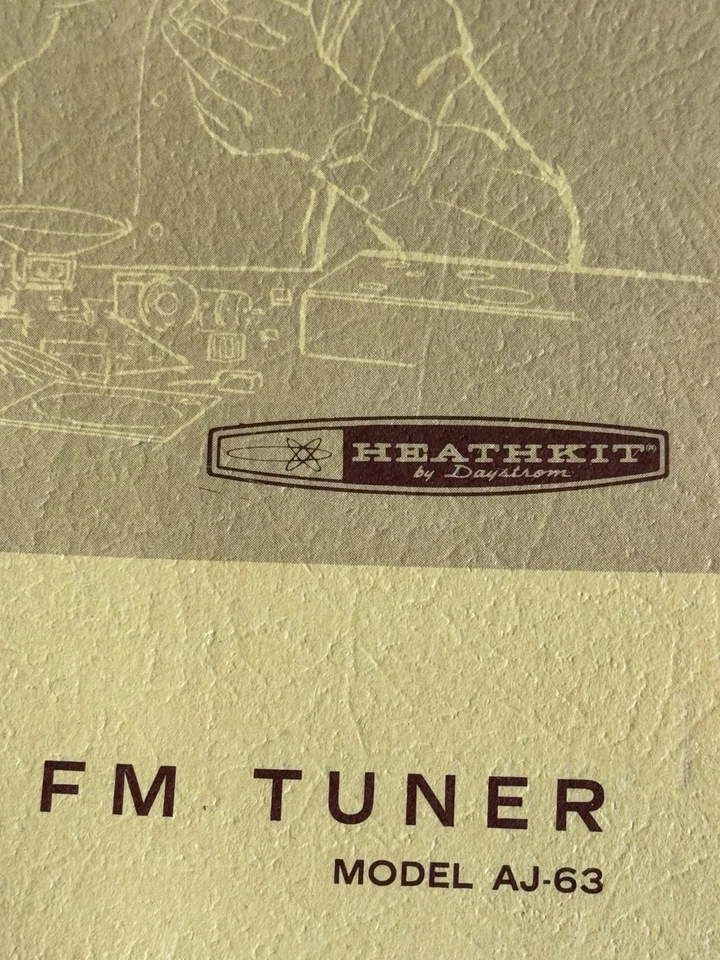 Heathkit Assembly Manual Hi-Fidelity FM Tuner Model AJ-63 - Image 2 of 4