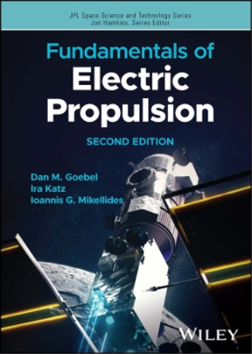 Dan M. Goebel Ira Katz Ioannis G.  Fundamentals of Electric  (Copertina rigida)