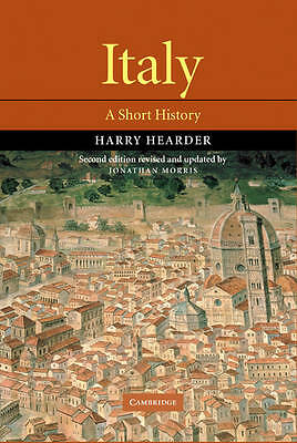 Italy A Short History Hearder Morris Hardback Cambridge University Press 2e