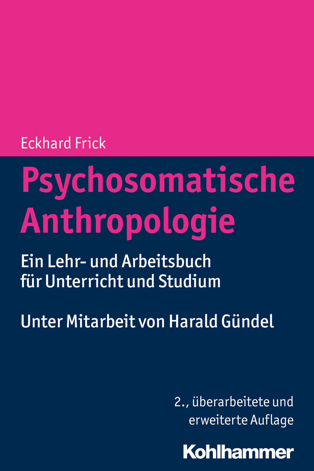 Thumbnail - Eckhard Frick / Psychosomatische Anthropologie