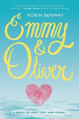 Emmy & Oliver: A Coming-of-Age Romance of Lost Friendship and Second Chances...
