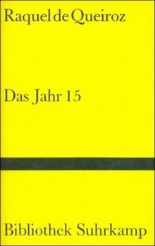 Das Jahr 15  von Raquel de Queiroz | Buch | Zustand gut