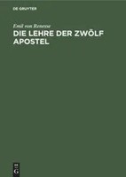 Emil Von Renesse | Die Lehre Der ZwöLf Apostel | Buch | Deutsch | De Gruyter
