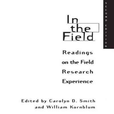 In the Field Readings on the Field Research Experience William Ko