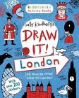 Draw it! London by Sally Kindberg (Paperback, 2014)
