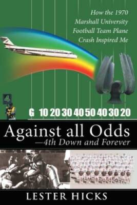 Against all odds: 4th Down and Forever - Paperback - GOOD