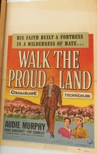 Walk the Proud Land - Audie Murphy - Anne Bancroft - Window Card  -  1956