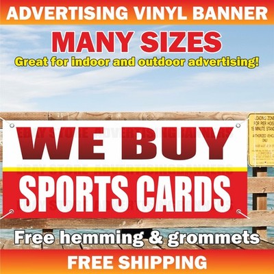 WE BUY SPORTS CARDS Advertising Banner Vinyl Mesh Sign Pawn shop gold Cards Cash