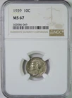 1939 Mercury Silver Dime NGC Graded MS67 GEM Uncirculated