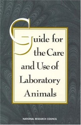 Guide for the Care and Use of Laboratory Animals by National Research Council
