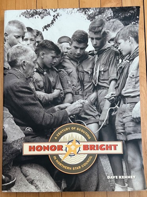 #ad Honor Bright: A Century of Scouting in Northern Star Council MN Boy Scouts $24.99