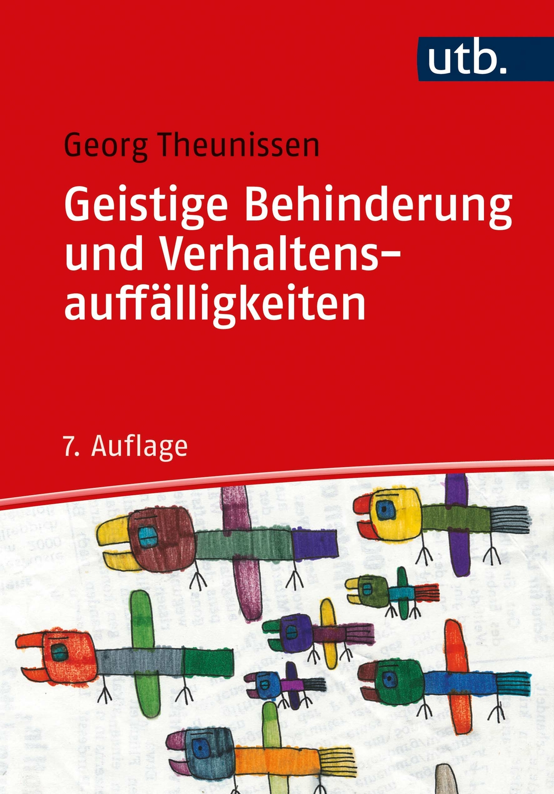 Thumbnail - Georg Theunissen / Geistige Behinderung Und Verhaltensauffälligkeiten