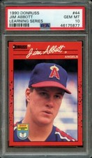 1990 DONRUSS LEARNING SERIES 44 JIM ABBOTT LEARNING SERIES PSA GEM MT 10