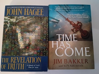 The Revelation of Truth by John Hagee and Time has Come by Jim Bakker