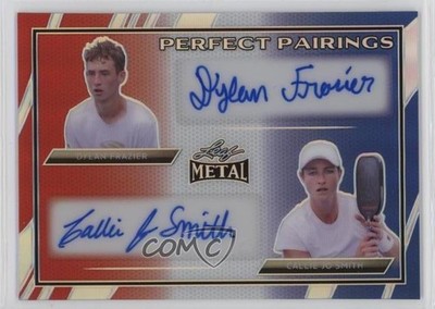 2024 Leaf Metal Pickleball 3/4 Dylan Frazier Callie Jo Smith #PP-14 Auto 0ll2