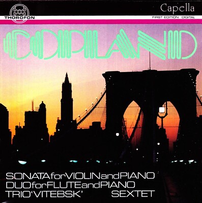 CD	Copland - Sonata For Violin And Piano / Duo For Flute And Piano / Trio Vitebs
