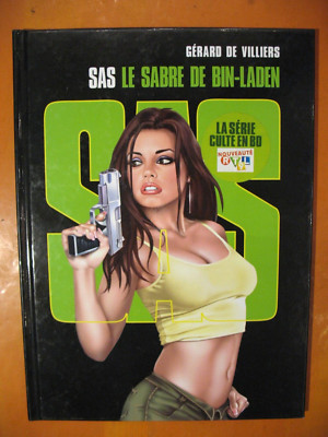 SAS Das Schwert von Bin-Laden Gerard de Villiers Die Kultserie in Comic. edit glénat
