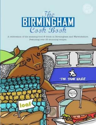 The Birmingham Cook Book (Get Stuck in) - Paperback NEW Kate Eddison 04/07/2016