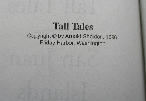 TALL TALES of the SAN JUAN ISLANDS (1996) RARE SIGNED by Arnold Sheldon (NrFine) - Picture 4 of 6