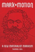 Marx In Motion | A New Materialist Marxism | Thomas Nail | Taschenbuch | 2020