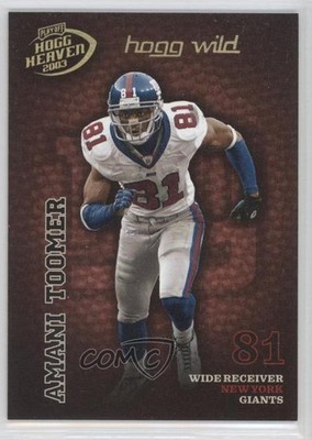 2003 Playoff Hogg Heaven Hogg Wild 133/150 Amani Toomer #96 0d9