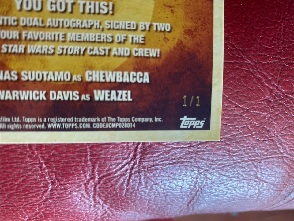 2018 Solo Star Wars Chewbacca & Davis as Weazel Dual Autograph Auto DA-SD 1/1 - Image 3 of 4