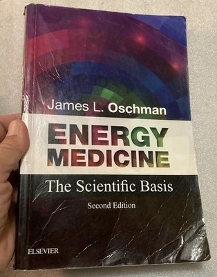 Energy Medicine: The Scientific Basis by James L. Oschman Paperback