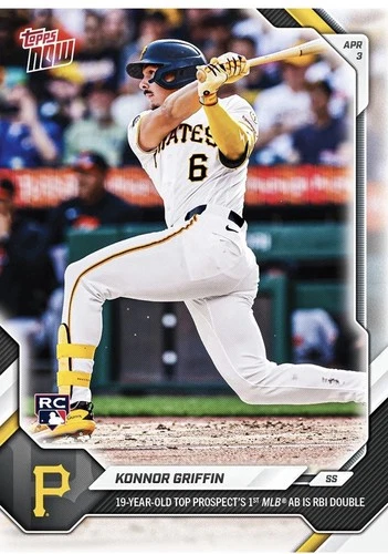 Konnor Griffin - 2026 MLB Topps NOW - Card 49 - Presale RC MLB Debut Hit🔥