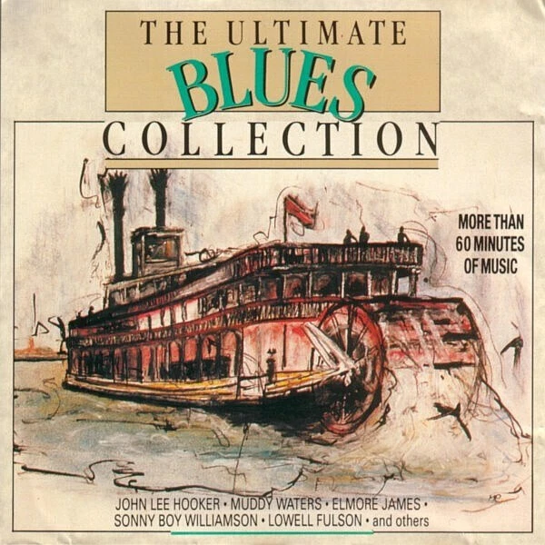 CD John Lee Hooker, Muddy Waters & others The Ultimate Blues Collection - Bild 1 von 1