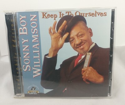 Sonny Boy Williamson - Keep It To ourselves HDCD USA OOP! CD IS CLEAN!