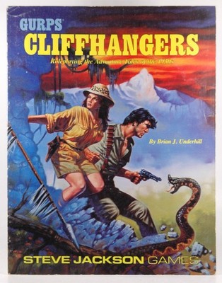 Gurps Cliffhangers Brian J. Underhill  Steve Jackson Games