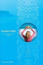 Ocean Star: Youre Designed to Shine - Paperback, by Christina DiMari - Very Good