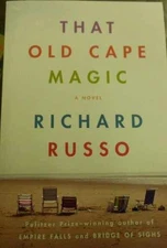 That Old Cape Magic - Hardcover, by Russo Richard - Good