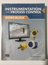 Instrumentation and Process Control by Thomas...