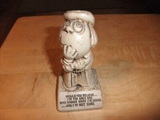 1976 Paula W-513 I KNOW WHAT I'M DOING BUT I'M NOT SURE Statue USA MADE 5" TALL
