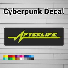 Cyberpunk Afterlife Vinyl Decal Sticker, Car laptop window tumbler water bottle