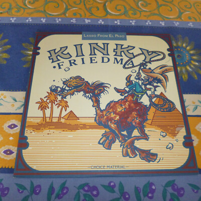 LP KINKY FRIEDMAN LASSO FROM EL PASO EPIC US 1976 TOP COPY
