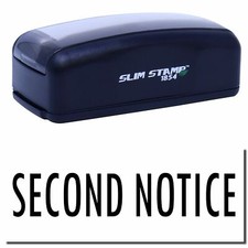 Large Pre-Inked Second Notice Stamp Size 1-13/16" Tall x 2-1/2" Wide