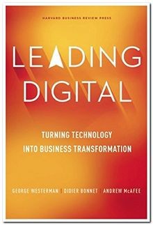 Leading Digital: Turning Technology into Business Transf... | Buch | Zustand gut