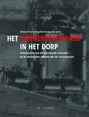 Raimo Alsen | Het concentratiekamp in het dorp | Buch | Deutsch (2017) | 128 S.