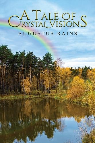 Августовские дожди - Сказка о хрустальных видениях (Taschenbuch)