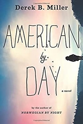 American by Day Hardcover Derek B. Miller