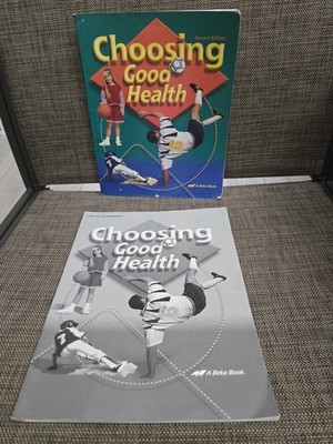 Abeka Choosing Good Health Student Textbook & Parent Key Set (2nd Edition)