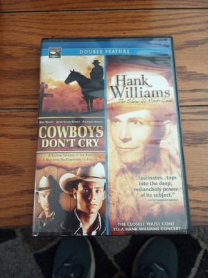 Cowboys Dont Cry/Hank Williams: The Show He Never Gave (DVD, 2009)