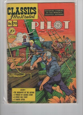 Classics Illustrated #70. The pilot, HRN 71, Original, Very Fine Condition..