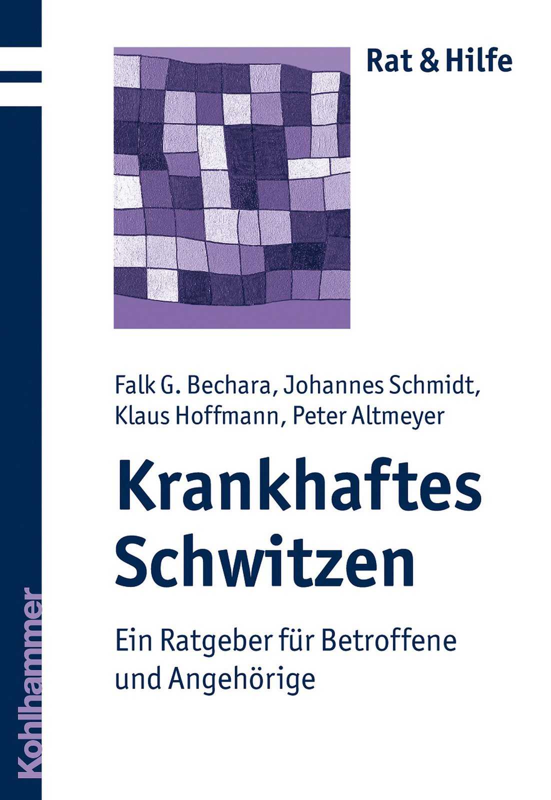 Thumbnail - Falk G. Bechara; Johannes Schmidt; Klaus Hoffmann / Krankhaftes