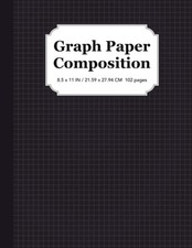 Graph Paper Composition Notebook: Quad Ruled 5x5, Grid Paper for Students in ...