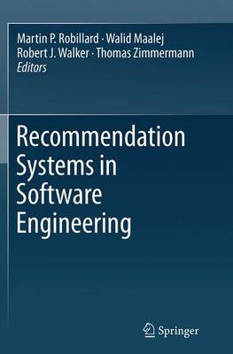 Recommendation Systems in Software Engineering - 9783662524046