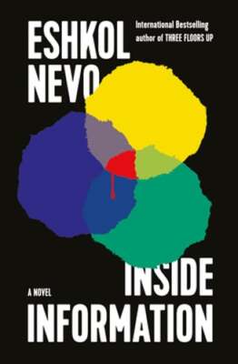 Inside Information by Eshkol Nevo: New