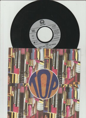 7 '' Single  - Top    -     She´s got all the World  ( mit Promo  Info  rar  !! )